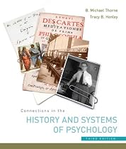 Connections in the History and Systems of Psychology 3E