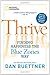 Thrive: Finding Happiness the Blue Zones Way