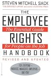 The Employee Rights Handbook: The Essential Guide for People on the Job