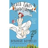 Death Takes a Honeymoon (Carnegie Kincaid, Book 4)
