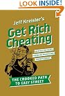 Get Rich Cheating...