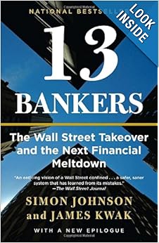 The Wall Street Takeover and the Next Financial Meltdown  - Simon Johnson
