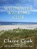 Wildwater Walking Club, The