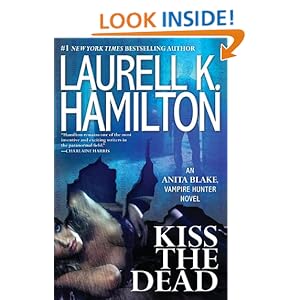 Kiss the Dead - Laurell K. Hamilton