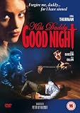 Kiss Daddy Goodnight [DVD]