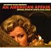 An American Affair [Music from the Film]