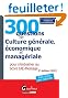 300 questions de Culture g�n�rale, �conomique et manag�riale pour s'entra�ner au Score IAE-Message