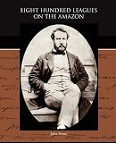  : Eight Hundred Leagues on the Amazon