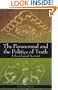 The Paranormal and the Politics of Truth: A Sociological Account