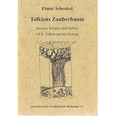 Tolkiens Zauberbaum: Sprache, Religion und Mythos: J.R.R. Tolkien und die Inklings