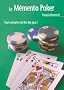 Le m�mento poker