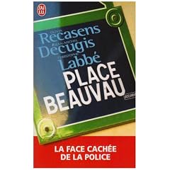 Place Beauvau : La face cach�e de la police