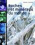 Roches et min�raux du monde