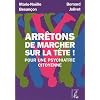 Arr�tons de marcher sur la t�te