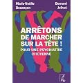 Arr�tons de marcher sur la t�te