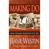 Making Do ~ Jeane Westin