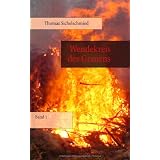 Wendekreis des Grauens: Band 1von "Thomas Sichelschmied"