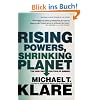 Rising Powers, Shrinking Planet: The New Geopolitics of Energy