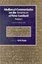 Mediaeval Commentaries on the Sentences of Peter Lombard: Current Research (Medieval Commentaries on the Sentences of Peter Lombard Medi)