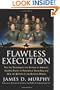 Flawless Execution: Use the Techniques and Systems of America's Fighter Pilots to Perform at Your Peak and Win the Battles of the Business World