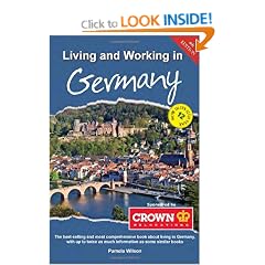 Living and Working in Germany, Fourth Edition: A Survival Handbook