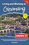 Living and Working in Germany, Fourth Edition: A Survival Handbook