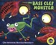 Freddie the Frog and the Bass Clef Monster: 2nd Adventure Bass Clef Monster