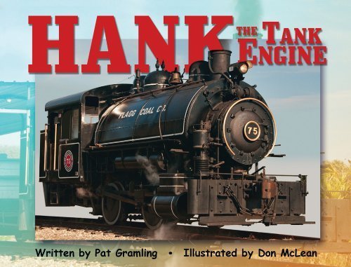 Hank the Tank Engine by Pat Gramling (2010-05-15)