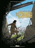 La zone, Tome 3 : Contact