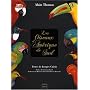 Les Oiseaux d'Am�rique du Sud de Alain Thomas