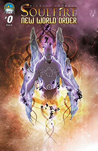 Soulfire: New World Order #0 (Soulfire: New World Order Vol. 1)