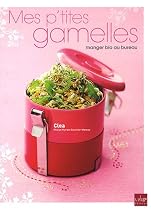 Mes p'tites gamelles : Manger bio au bureau