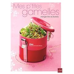 Mes p'tites gamelles : Manger bio au bureau