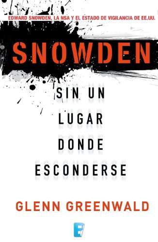 Snowden por Glenn Greenwald