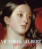 Victoria and Albert : art & love
