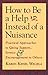 Image of How to Be a Help instead of a Nuisance: Practical Approaches to Giving Support, Service, and Encouragement to Others