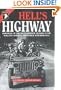 HELL'S HIGHWAY: Chronicle of the 101st Airborne Division in the Holland Campaign, September - November 1944