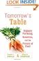 Tomorrow's Table: Organic Farming, Genetics, and the Future of Food