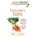 Tomorrow's Table: Organic Farming, Genetics, and the Future of Food