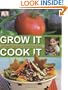 Grow It, Cook It