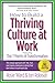 How to Build a Thriving Culture at Work, Featuring the 7 Points of Transformation