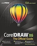 CorelDRAW X6 The Official Guide
