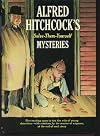 Alfred Hitchcock's Solve-Them-Yourself Mysteries