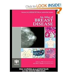An Atlas of Breast Disease (Encyclopedia of Visual Medicine) by James A. Hall and John V. Knaus