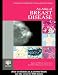 An Atlas of Breast Disease (Encyclopedia of Visual Medicine)