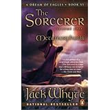 The Sorcerer, Vol. 2: Metamorphosis (A Dream of Eagles, Book 6)by Jack Whyte