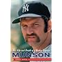 Munson: The Life and Death of a Yankee Captain