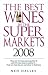 The Best Wines in the Supermarkets
