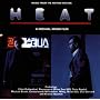 Heat: Music from the Motion Picture