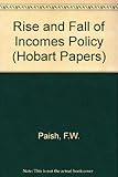 Rise and fall of incomes policy
